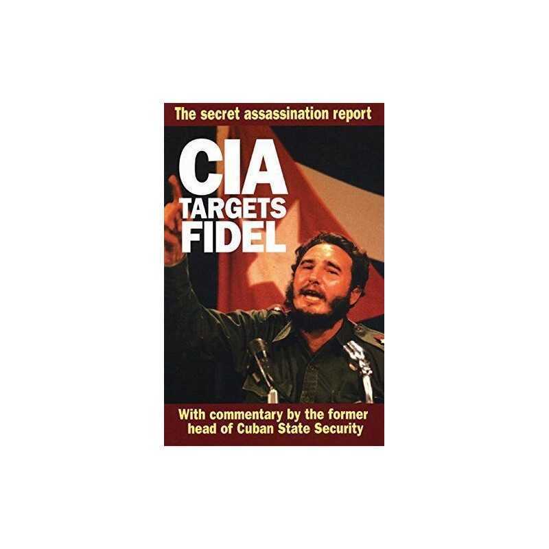 Cia Targets Fidel: The Secret Assassination Report by Ocean Press Paperback The