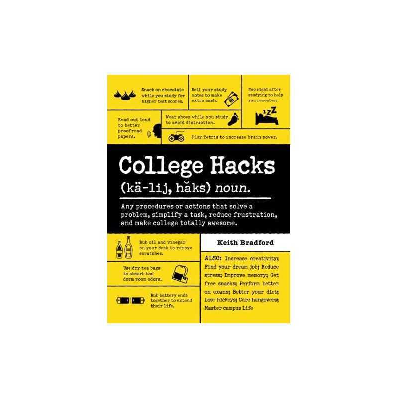 College Hacks by Bradford, Keith Book