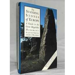 The Standing Stones Of Europe: A Guide to the G... by Service, Alistair Hardback