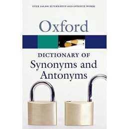 The Oxford Dictionary of Synonyms and Antonyms (Oxford Quick Refere... Paperback