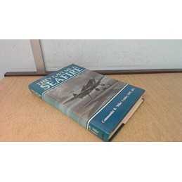 They Gave Me a Seafire by Crosley DSC, Commander R. Mike Hardback Book