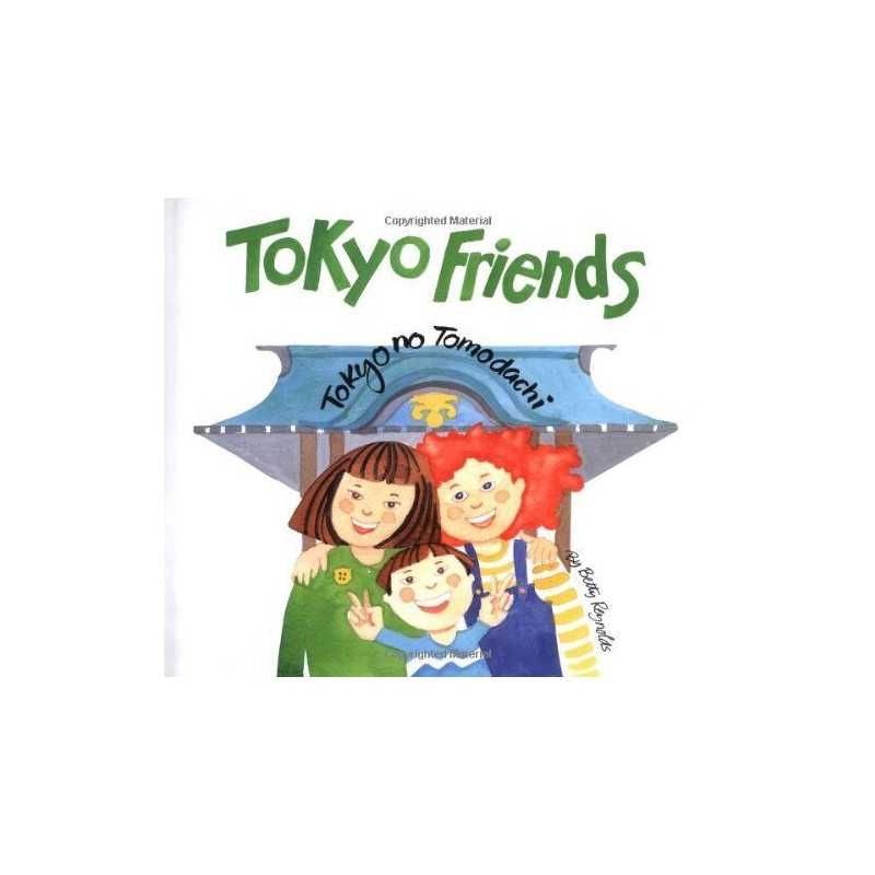 Tokyo Friends by Reynolds, Betty Hardback Book