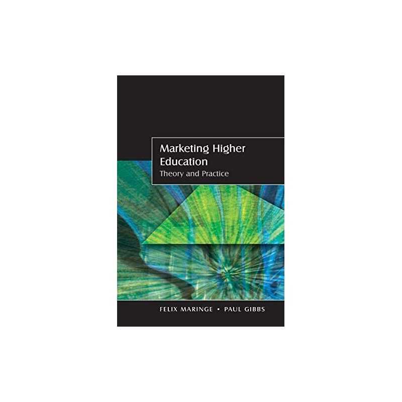 Marketing higher education: Theory and Practice (UK H... by Maringe, . Paperback