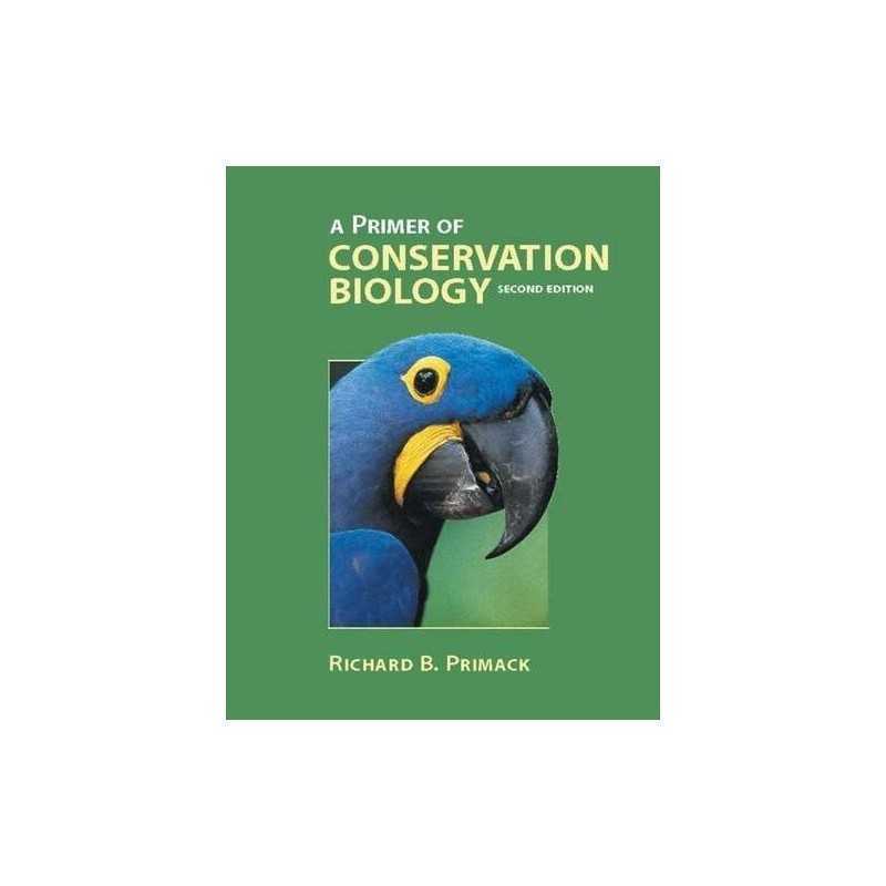 A Primer of Conservation Biology by Primack, Richard B. Paperback Book