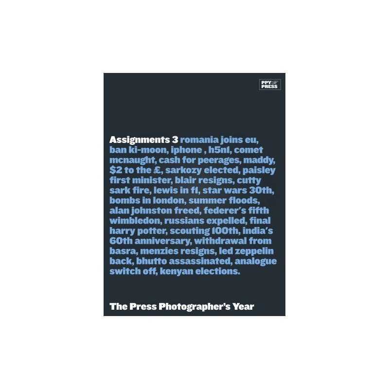 Assignments 3: The Press Photographers Yea... by Clive Limpkin (Forew Paperback