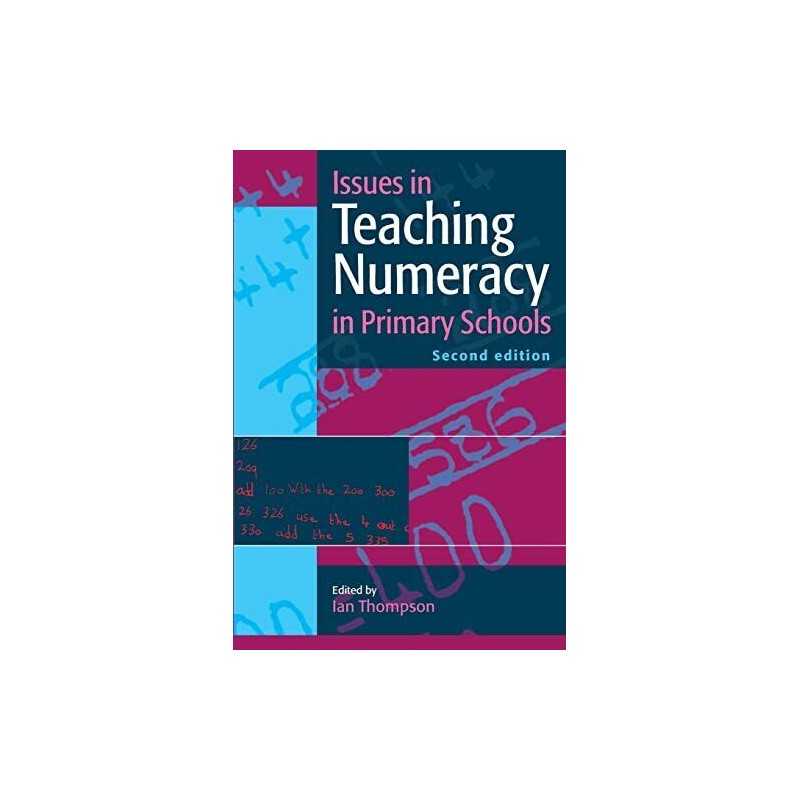 Issues In Teaching Numeracy In Primary Schools by Thompson, Ian Paperback Book