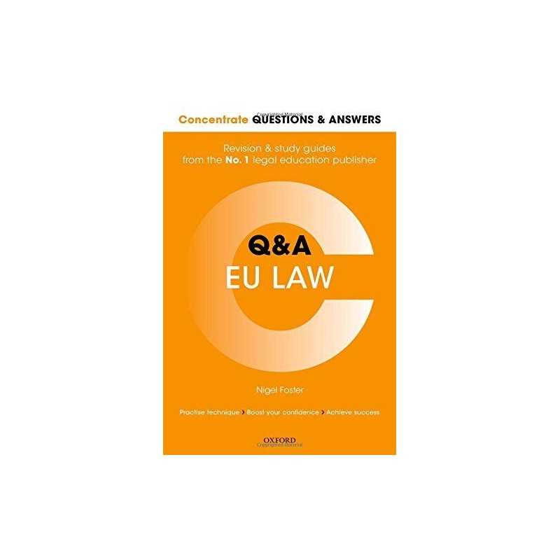 Concentrate Questions and Answers EU Law: Law Q&A Revision a... by Foster, Nigel