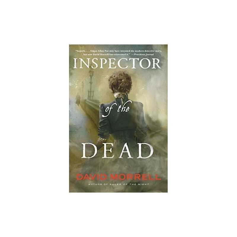 Inspector of the Dead: 2 (Thomas and Emily de Quincey) by Morrell, Wolfson Profe