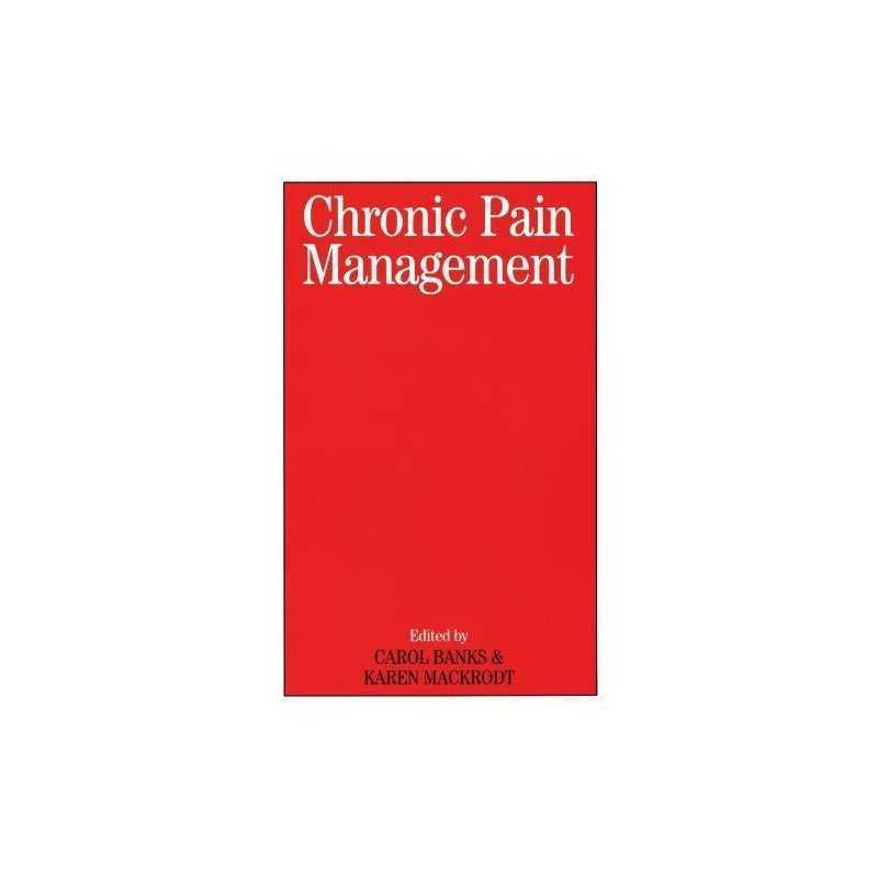 Chronic Pain Management, Banks, Carol