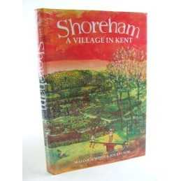 Shoreham: A Village in Kent by Saynor, Joy Hardback Book