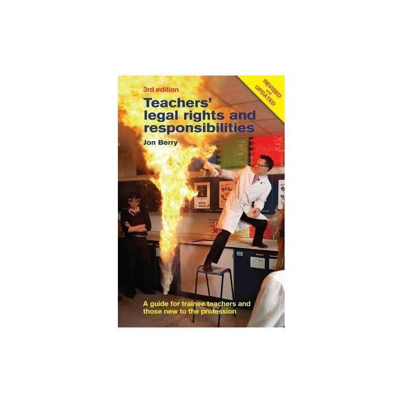 Teachers Legal Rights and Responsibiliti..., Jon Berry