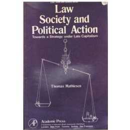 Law Society and Political Action. T..., Mathiesen, Thom