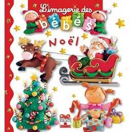 Imagerie Des Bebes Noel by Belineau, Nathalie Book