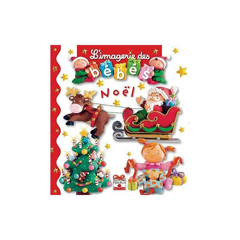 Imagerie Des Bebes Noel by Belineau, Nathalie Book