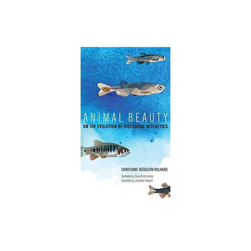 Animal Beauty: On the Evolution of ..., Christiane N?ss