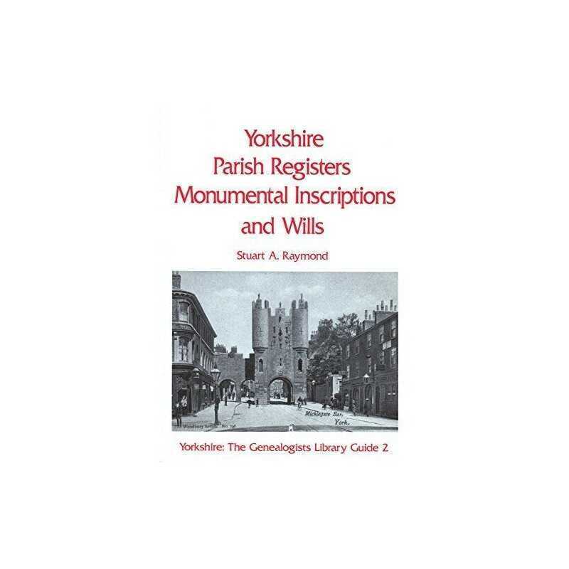 Yorkshire Parish Registers, Monumental Inscripti... by Raymond, Stuart Paperback