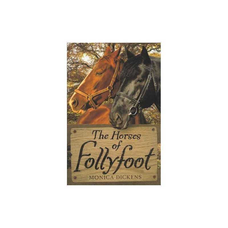 The Horses of Follyfoot by Monica Dickens Book
