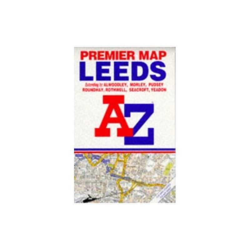 Premier Street Map of Leeds by Geographers A-Z Map Company Sheet map, folded
