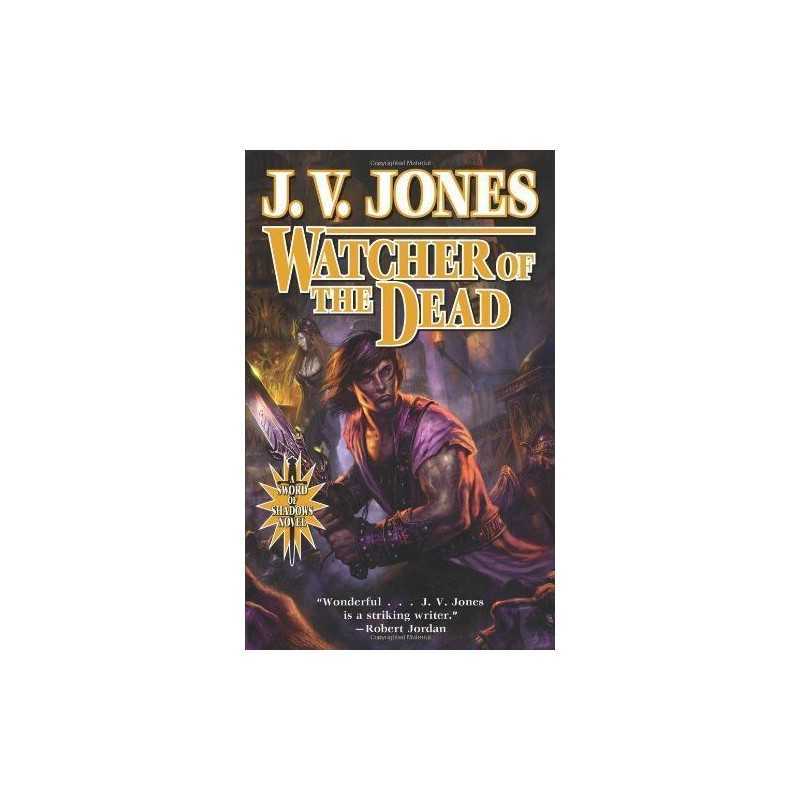 Watcher of the Dead (Sword of Shadows) by Jones, J. V. Book