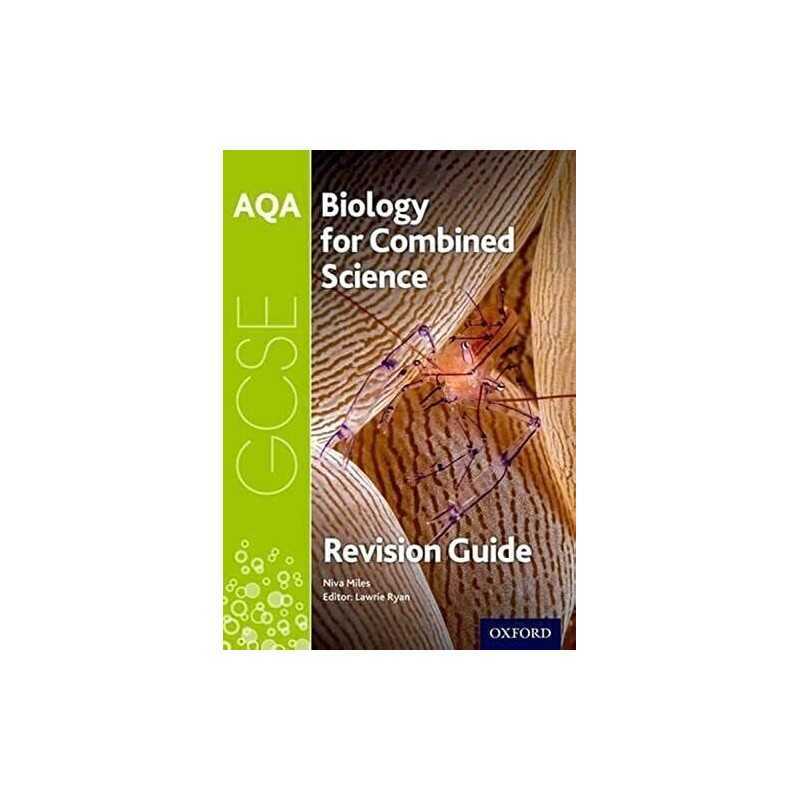 AQA Biology for GCSE Combined Science: Trilogy Revision Guide by Miles, Niva The