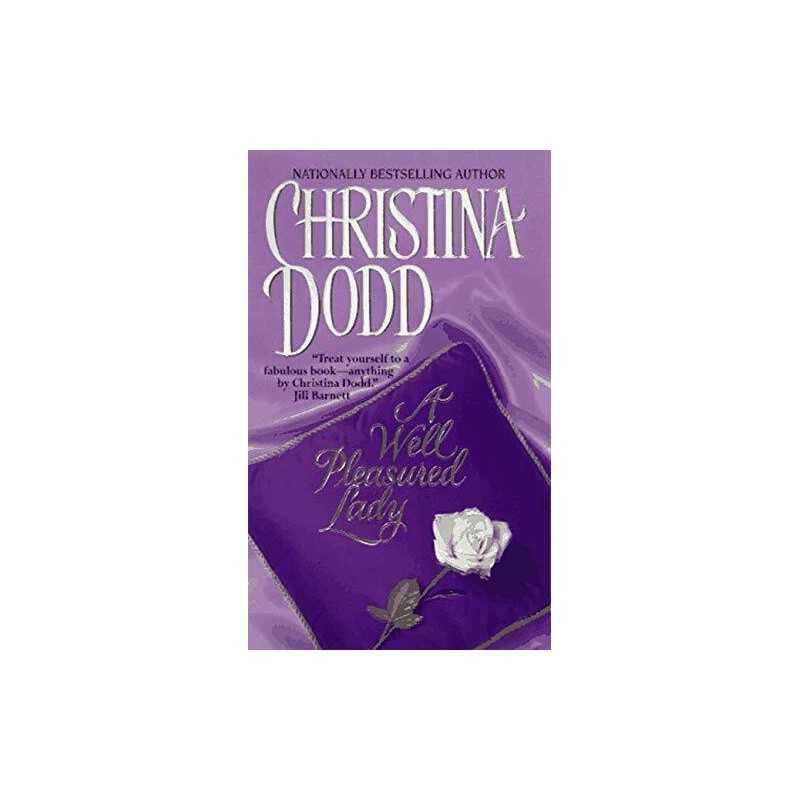 A Well Pleasured Lady by Dodd, Christina Book
