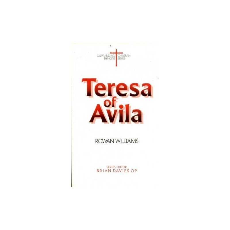 Teresa of Avila (Outstanding Christian Think... by Williams, Dr. Rowan Paperback