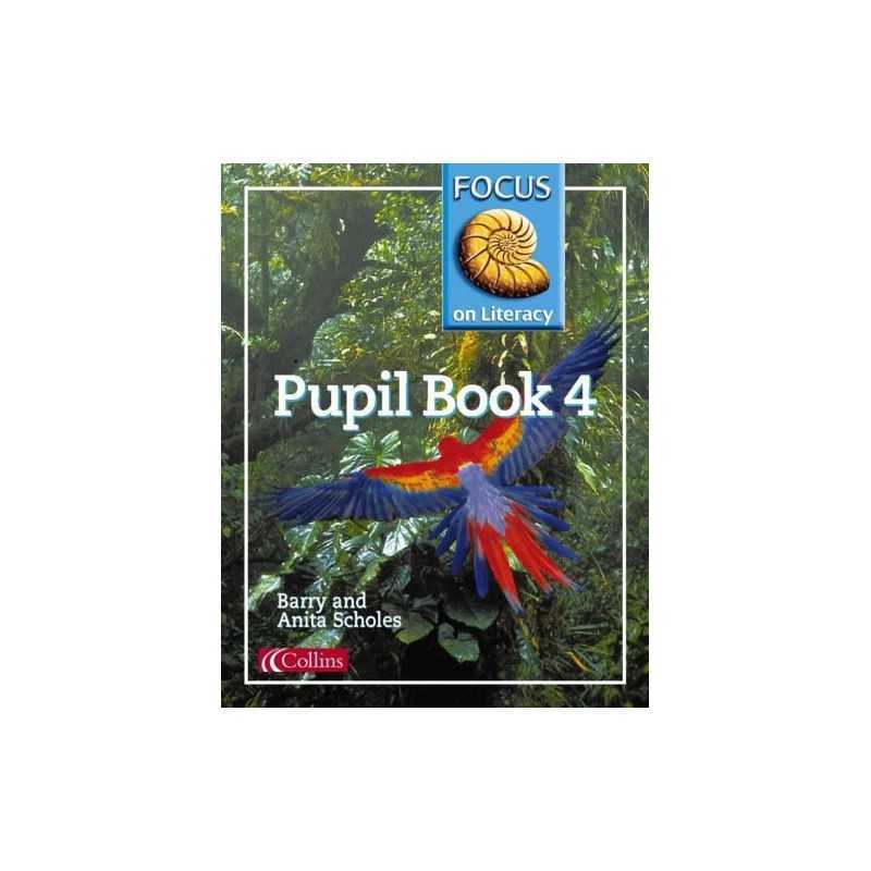 Focus on Literacy (29) - Pupil Textbook 4: Pupil Textbook Bk.4 Paperback Book