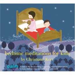 Bedtime Meditations for Kids (Calm Kids) by Kerr, Christiane CD-Audio Book The