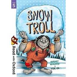 Read with Oxford: Stage 5: Snow Troll by McAllister, Margaret Book