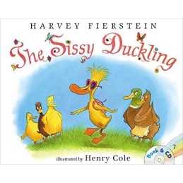 The Sissy Duckling: Book and CD by Fierstein, Harvey Book