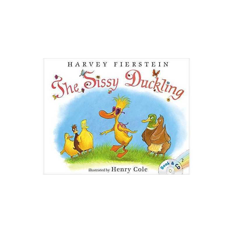The Sissy Duckling: Book and CD by Fierstein, Harvey Book