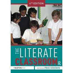 The Literate Classroom