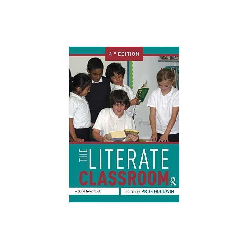The Literate Classroom