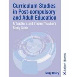 Curriculum Studies in -Compulsory and Adult Educ... by Neary, Mary Paperback