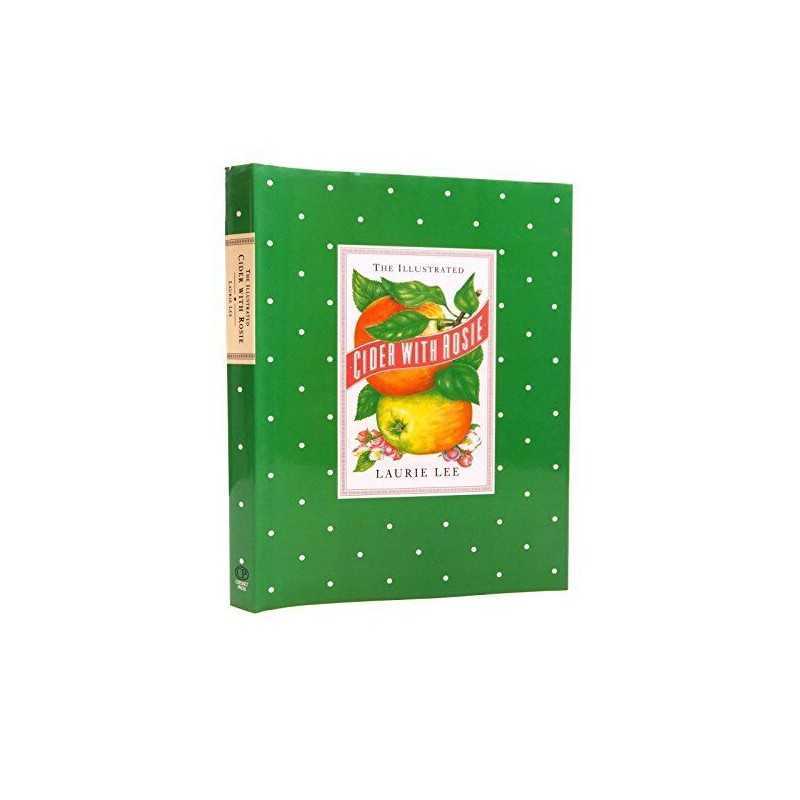 The illustrated CIDER WITH ROSIE by LAURIE LEE Book