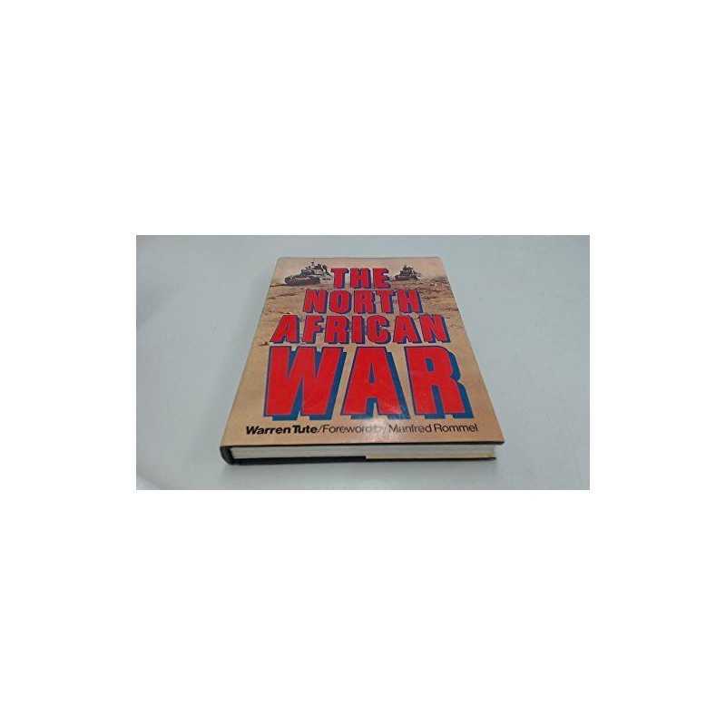 North African War by Tute, Warren Hardback Book