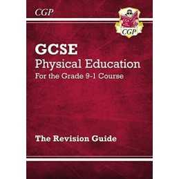 GCSE Physical Education Revision Guide - for the Grade 9-1 Cours... by CGP Books