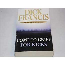 Come to Grief AND For Kicks by Francis, Dick Book