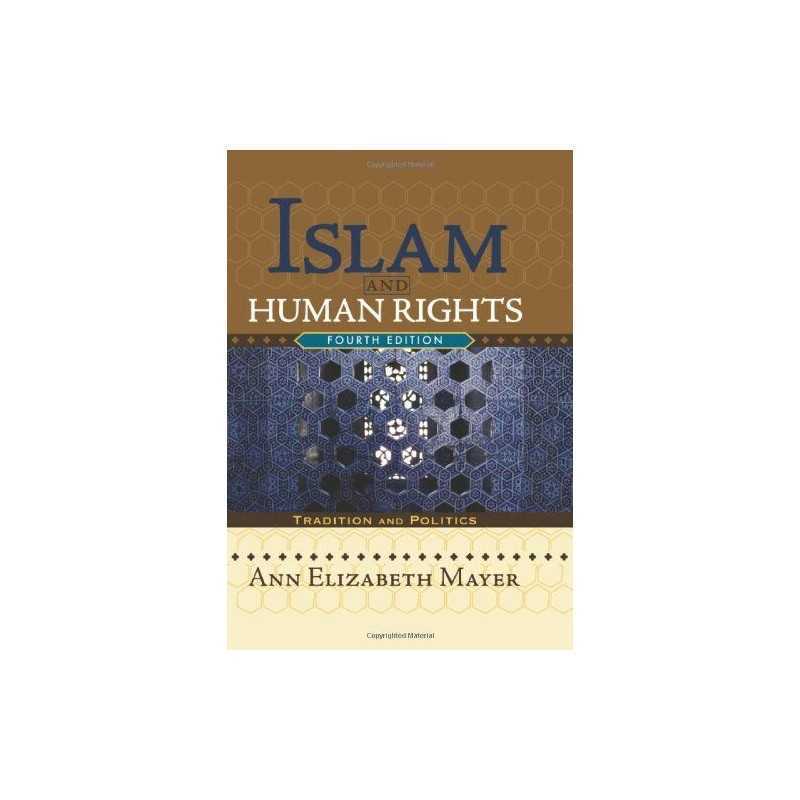 Islam and Human Rights: Tradition and Poli..., Mayer, .