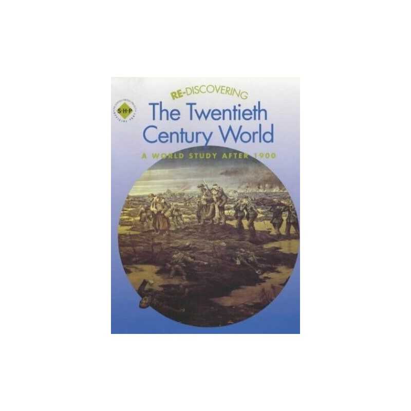 Re-discovering the Twentieth-Century World: A Wo... by Shephard, Keith Paperback