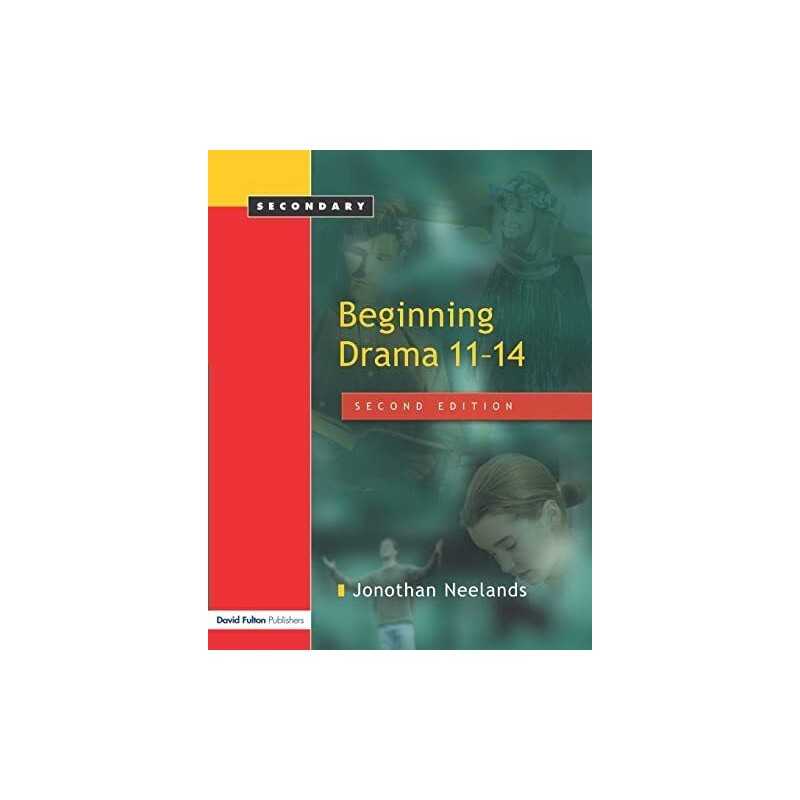 Beginning Drama 11? 14 by Neelands, Jonothan Paperback Book