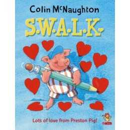 Preston Pig - S.W.A.L.K. by McNaughton, Colin Paperback Book