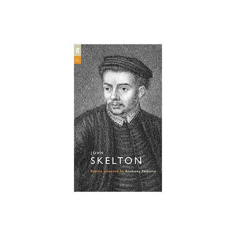 John Skelton (Poet to Poet) by Skelton, John Paperback Book