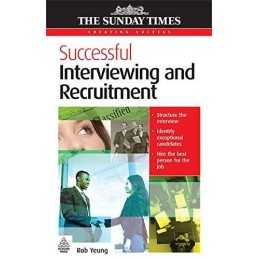 Successful Interviewing and Recruitment ..., Yeung, Rob