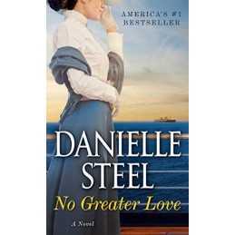 No Greater Love by Steel, Danielle Book