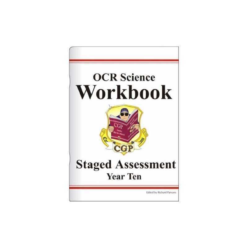 GCSE OCR Science Workbook, Staged Assessment - Year Ten by CGP Books Paperback