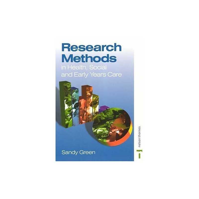 Research Methods in Health Social and Early Years C... by Green, Sandy Paperback