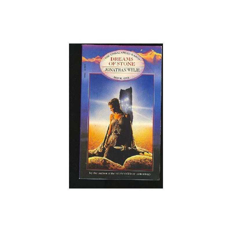 Dreams of Stone (Unbalanced Earth) by Wylie, Jonathan Paperback Book