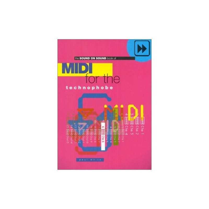 MIDI for the Technophobe by White, Paul Paperback Book