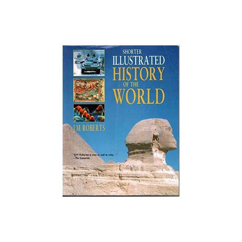 Shorter Illustrated History of the World by roberts-j-m Paperback Book